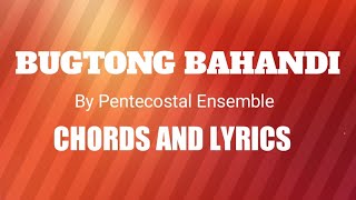 BUGTONG BAHANDI CHORDS AND LYRICS [upl. by Kristan]