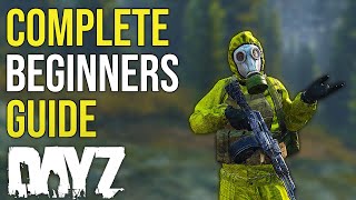 A Complete Beginners Guide to DayZ in 2023 PCPS5Xbox [upl. by Haimehen]