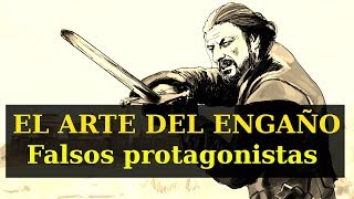 El arte del engaño Falsos protagonistas [upl. by Resaec]