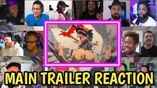 Chainsaw Man Trailer 4 Reaction Mashup [upl. by Nasus]