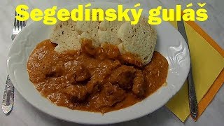 Segedínský guláš [upl. by Renaldo]