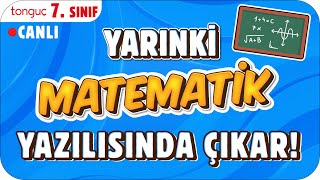 YARINKİ MATEMATİK SINAVINDA ÇIKAR ✍🏻 7 SINIF 2025 [upl. by Hadeis]