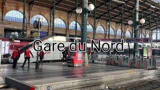 Gare du Nord  Paris France [upl. by Esirahs]