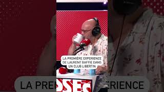 Lexpérience atypique de Laurent Baffie dans un club libertin [upl. by Elexa]