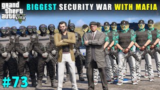 BIGGEST SECURITY WAR WITH MAFIA  GTA V GAMEPLAY [upl. by Akinihs508]