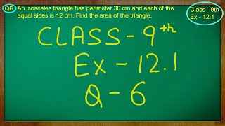 Class  9th Ex  121 Qno  6  Herons Formula Solution CBSE NCERT [upl. by Manas205]