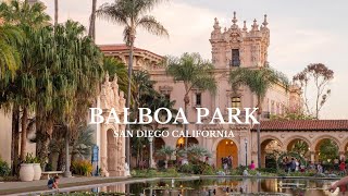 Balboa Park  San Diego CA 🇺🇸 [upl. by Agace]