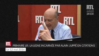 Primaire LR  la ligne incarnée par Alain Juppé en citations  RTL  RTL [upl. by Angadresma]