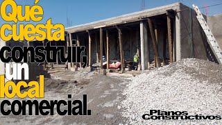 Cuanto me cuesta construir un local comercial [upl. by Lledrev135]