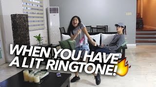 When You Have A LIT Ringtone  Ranz and Niana [upl. by Goldarina]