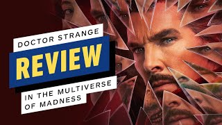 Doctor Strange in the Multiverse of Madness Review [upl. by Aek3]