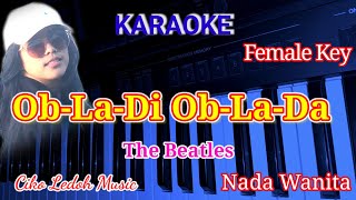 OBLADIOBLADAThe BeatlesFemale KeyKARAOKE [upl. by Ynamad]