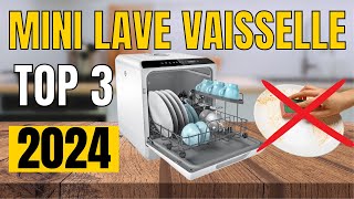 TOP 3  Meilleur Mini Lave Vaisselle 2024 [upl. by Wood615]