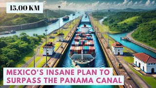 Mexico is Building a 5 Billion Corridor to Rival the Panama Canal [upl. by Perrin212]