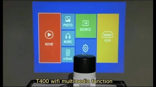 T400 mini led projector reviewmultimediamiracastdlna function for android smart phone [upl. by Russi516]