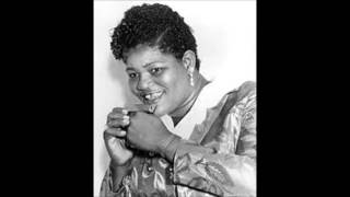 Big Mama Thornton  Im all fed up [upl. by Nelleyram]