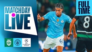 City fall short v Sporting  Sporting CP 41 Man City  Matchday Live  UEFA Champions League [upl. by Yager]