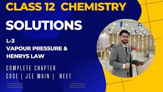 L3 SOLUTIONS  CLASS 12  CHEMISTRY BY RISHABH KAKKAR  CBSE JEE MAIN NEET [upl. by Onaicnop98]