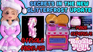 Secrets In The NEW GLITTERFROST UPDATE You May Have Missed Royale High [upl. by Yziar41]