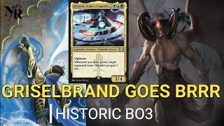 MTG ARENA  GRISELBRAND COMBO  HISTORIC BO3 [upl. by Brockie728]