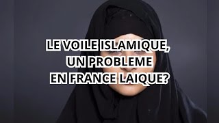 VOILE ISLAMIQUE PROBLEME EN FRANCE LAIQUE [upl. by Aronek482]