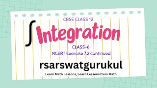 Class12Chapter 7Integration6 Excercise72 continued [upl. by Eleets]