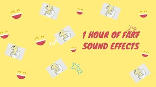 1 Hour of Fart Sound Effects  Hilarious and Fun [upl. by Ayidan683]