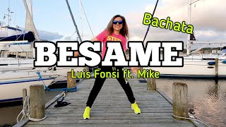 BÉSAME Luis Fonsi ft Mike Towers Choreo Karla Borge [upl. by Simonne]