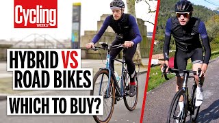 Hybrid Vs Road Bike 5 Key Differences You Need To Know  Cycling Weekly [upl. by Ivanah]