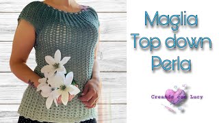 tutorial uncinetto maglia top down facile scollo tondo –MAGLIA PERLA [upl. by Seltzer150]