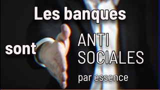 Les banques sont antisociales par essence extrait de livre [upl. by Ibbor454]