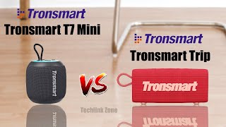 Tronsmart T7 Mini vs Tronsmart Trip Bluetooth Speaker Comparison [upl. by Hobey]