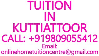 TUITION IN KUTTIATTOOR for ICSE ISC CBSE NIOS STATE BOARD MATHS SCIENCE PHYSICS CHEMISTRY [upl. by Cutlip]