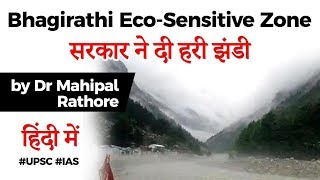 Bhagirathi Eco Sensitive Zone  Centre okays its Zonal Master Plan Current Affairs 2020 UPSC IAS [upl. by Oiramej934]