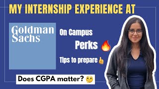 My Goldman Sachs Internship Experience 🔥  Summer Analyst  Internship Tips amp Tricks [upl. by Aleron552]