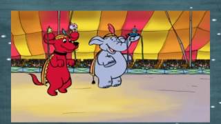 Clifford The Big Red Dog S01Ep09 Circus Stars Limelight Fright [upl. by Tchao137]