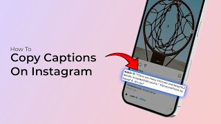 How To Copy Captions On Instagram [upl. by Chelsea31]