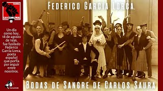 Homenaje a Federico García Lorca Bodas de Sangre de Carlos Saura [upl. by Yllek]