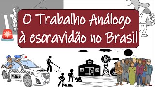 Atualidades para redação  O trabalho análogo à escravidão  Desenhando a Solução [upl. by Grove665]