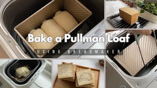 Baking a Pullman Loaf in a Breadmaker Machine [upl. by Merle]