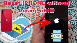 How to Reset iPhone without Losing eSIM I Format iPhone without Losing eSIM I Keep eSIM in Ios 16 [upl. by Wendolyn]