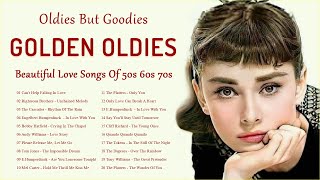 Oldies But Goodies 🌹 Best Golden Oldies Songs 🌹 Beautiful Love Songs Of 50s 60s 70s [upl. by Jeu]