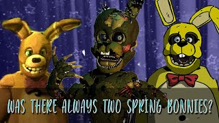 Was there always two Spring Bonnies FNAF theory [upl. by Ahsaele473]