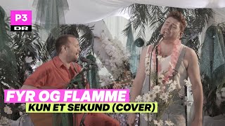 Fyr Og Flamme Kun et sekund cover I Sommerscenen Live [upl. by Clayberg]