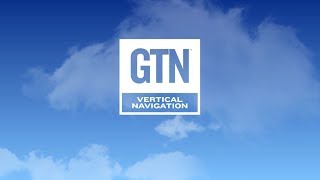 Vertical Navigation with the GTN [upl. by Assereht]