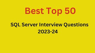 Top 50 Most important interview Questions on SQL server SQL server InterviewSQL Server in Hindi [upl. by Nolahs49]