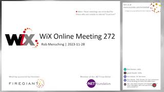 WiX Online Meeting 272 [upl. by Elreath]