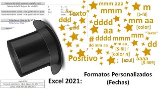 Excel 2021 Formatos Personalizados Fechas [upl. by Cristian]