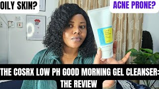 REVIEW COSRX GOOD MORNING LOW PH GEL CLEANSER  OILY ACNE PRONE SKIN koreanskincare cosrx pores [upl. by Bonilla]