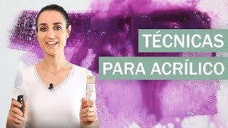 6 Técnicas principales para pintar con acrílicos [upl. by Sudbury174]